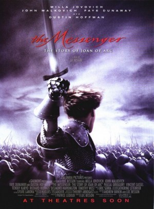 Messenger, the - The Story Of Joan Of Arc