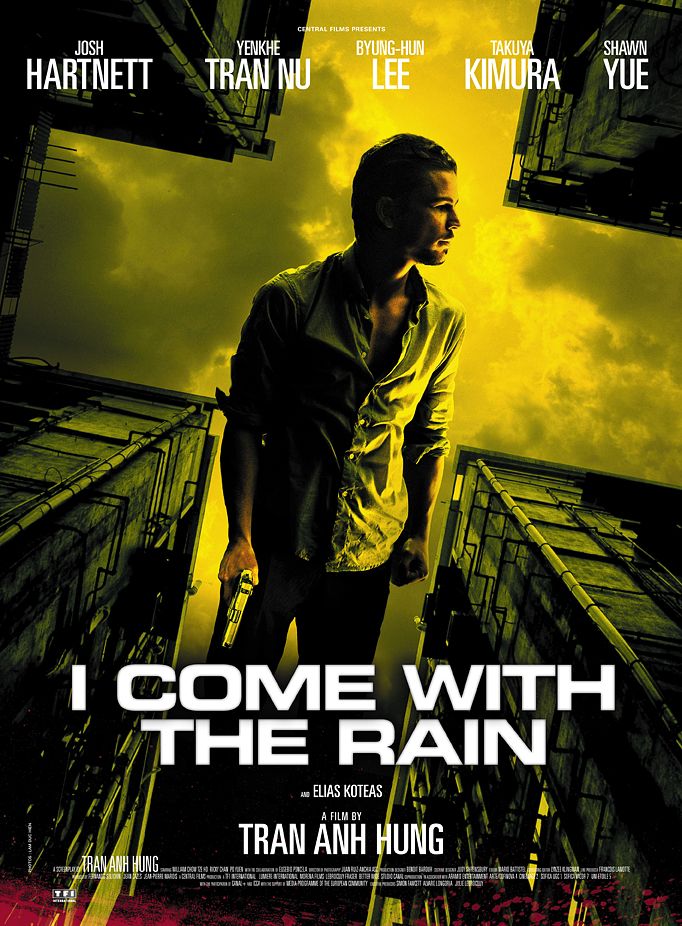 I Come With the Rain