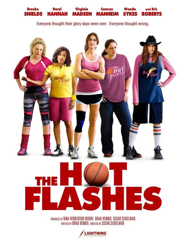 Hot Flashes, the