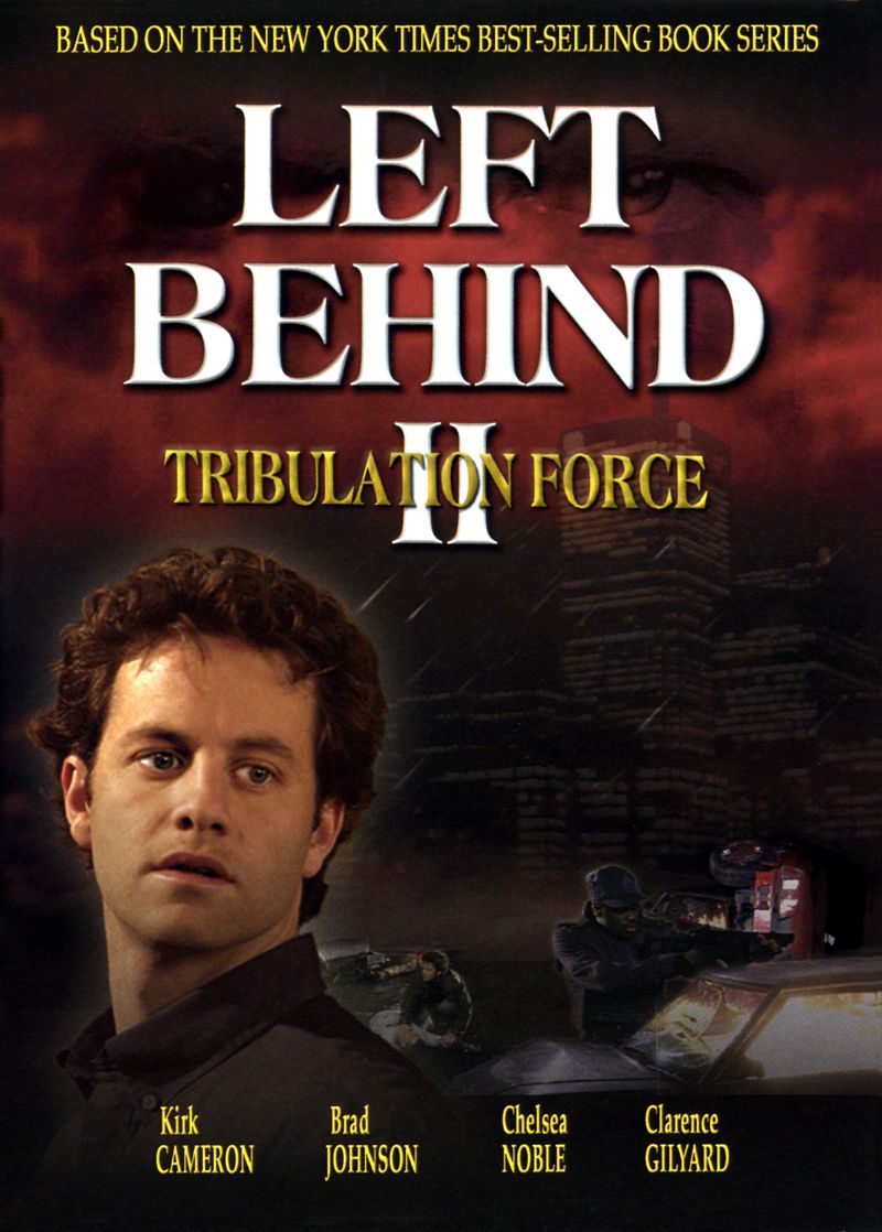 Left Behind II: Tribulation Force