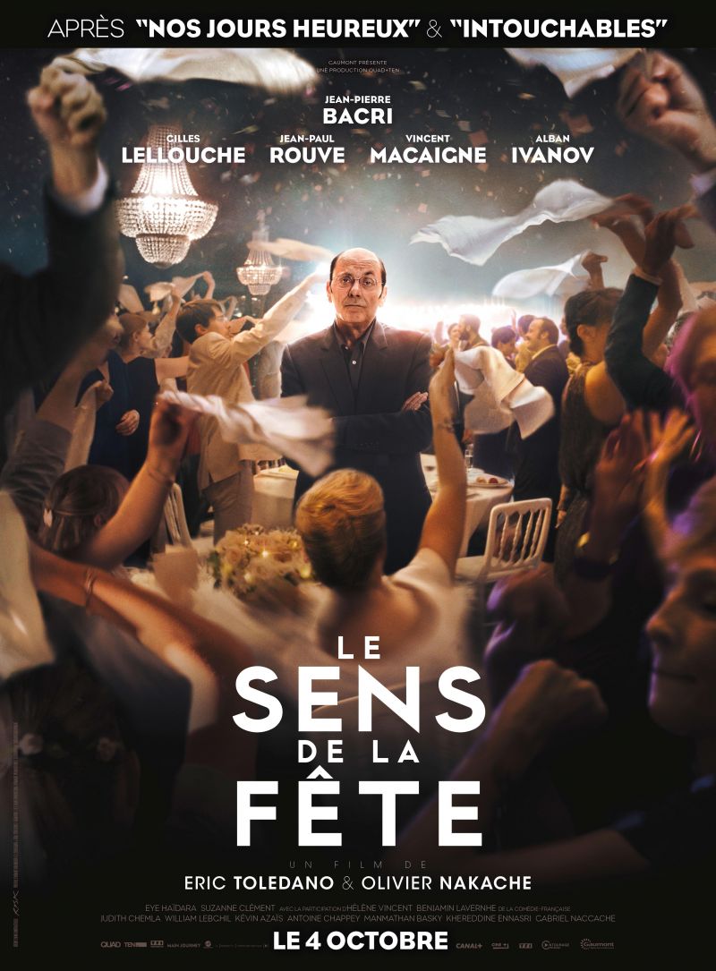 Sens de la Fête, Le