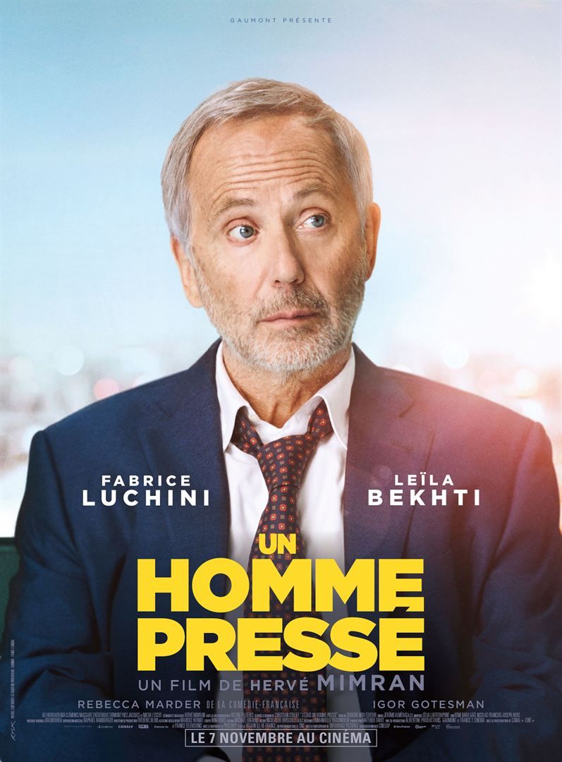 Homme Pressé, Un