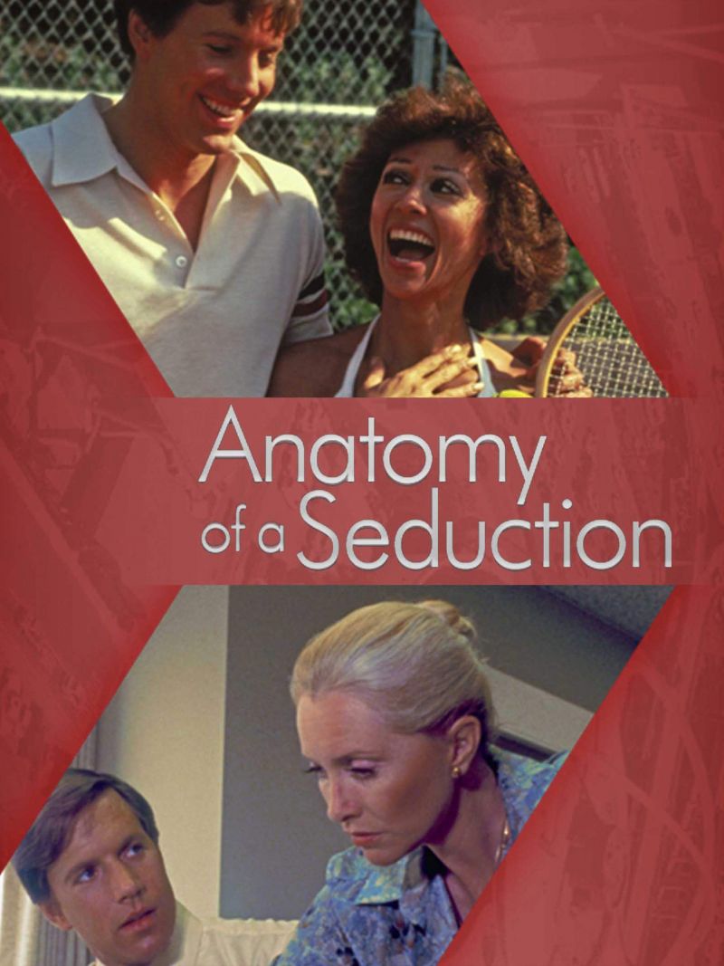 Anatomy Of A Seduction