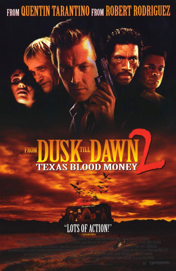 From Dusk Till Dawn 2 - Texas Blood Money